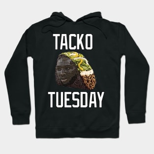 Tacko Tuesday Hoodie